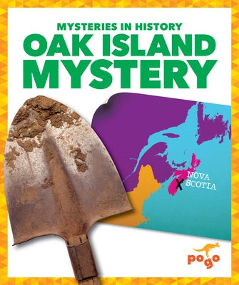 Oak Island Mystery by Chanez, Katie