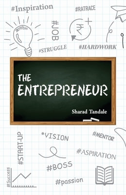 The Entrepreneur by Tandale, Sharad