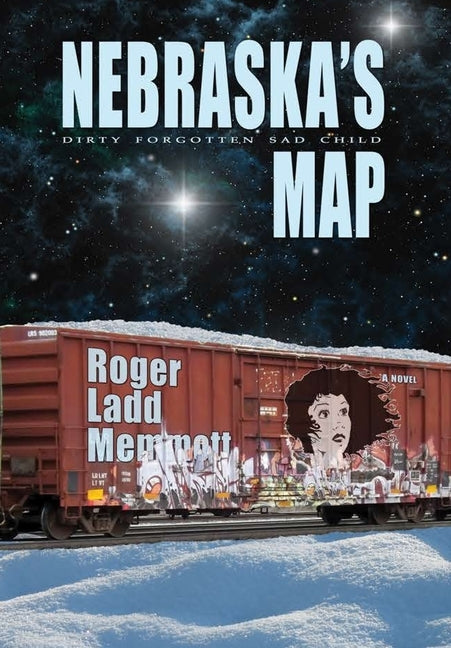 Nebraska's Map by Memmott, Roger Ladd