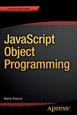 JavaScript Object Programming by Rinehart, Martin