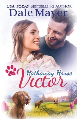 Victor: A Hathaway House Heartwarming Romance by Mayer, Dale