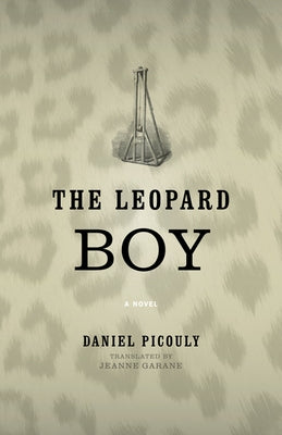 The Leopard Boy by Picouly, Daniel