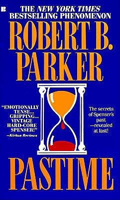 Pastime by Parker, Robert B.