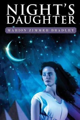 Night's Daughter by Bradley, Marion Zimmer