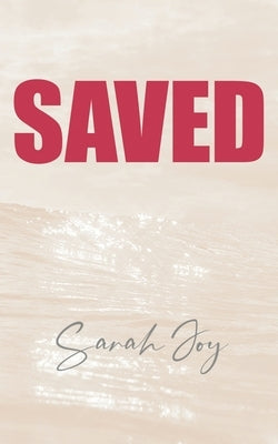 Saved by Joy, Sarah