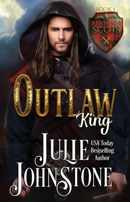 Outlaw King by Johnstone, Julie