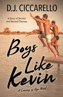Boys Like Kevin by Ciccarello, D. J.