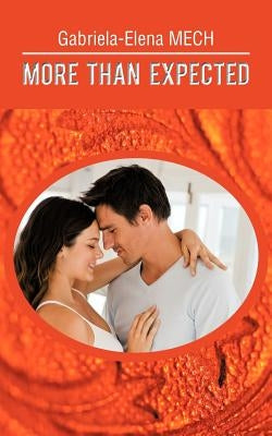 More Than Expected by Mech, Gabriela-Elena