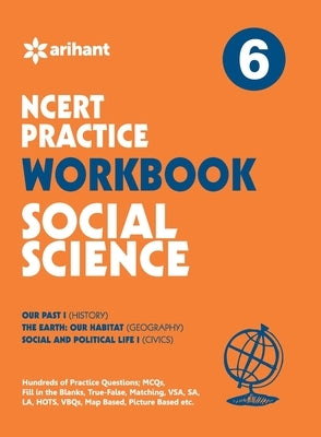 Workbook Social Science Class 6th by Arihant, Expert