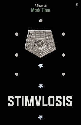 Stimulosis by Time, Mark