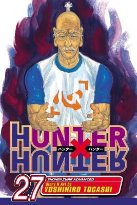 Hunter X Hunter, Vol. 27 by Togashi, Yoshihiro