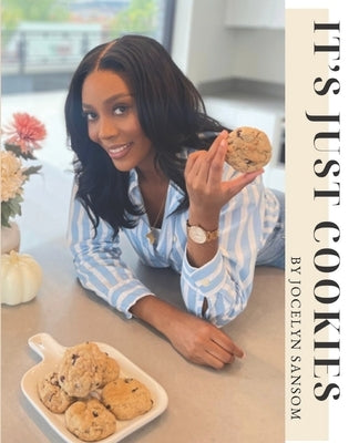 It's Just Cookies by Sansom, Jocelyn