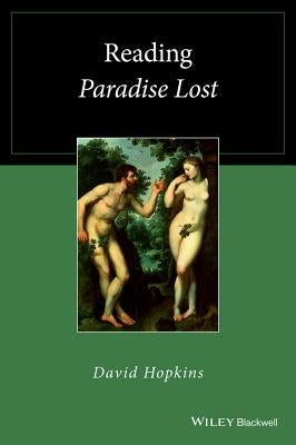 Reading Paradise Lost by Hopkins, David