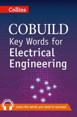 Key Words for Electrical Engineering by Collins Uk
