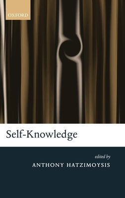 Self-Knowledge by Hatzimoysis, Anthony