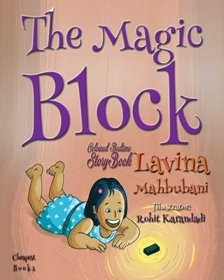 The Magic Block by Mahbubani, Lavina