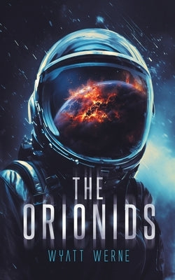 The Orionids by Werne, Wyatt