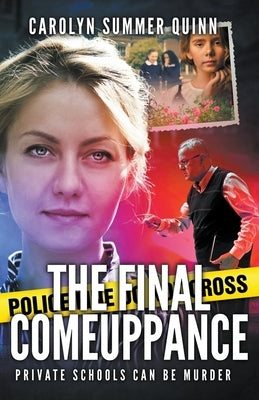 The Final Comeuppance by Quinn, Carolyn Summer