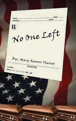 No One Left by Theriot, Mary