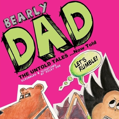 Bearly Dad by Dee, Ricky
