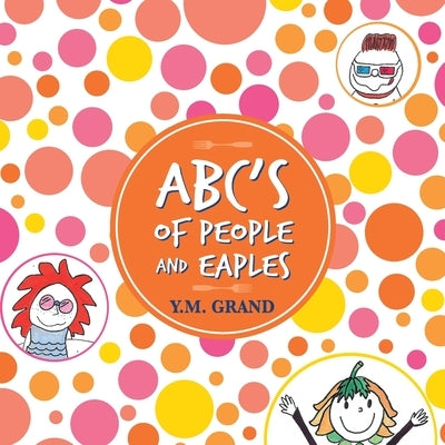 ABC's of People and Eaples by Grand, Y. M.