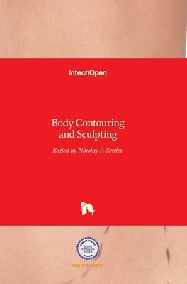 Body Contouring and Sculpting by Serdev, Nikolay