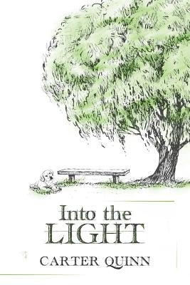 Into the Light by Quinn, Carter