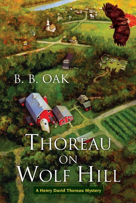 Thoreau on Wolf Hill by Oak, B. B.