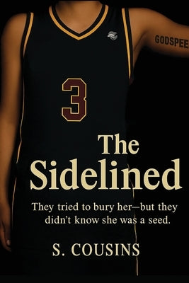 The Sidelined by Cousins, Shahanna