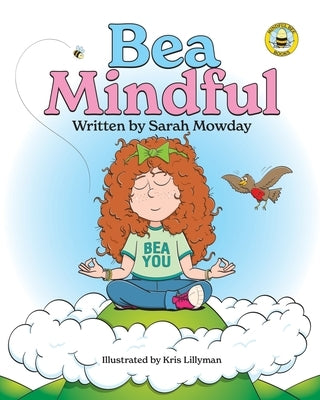 Bea Mindful by Lillyman, Kris