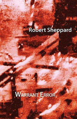 Warrant Error by Sheppard, Robert