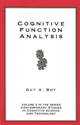 Cognitive Function Analysis by Boy, Guy A.