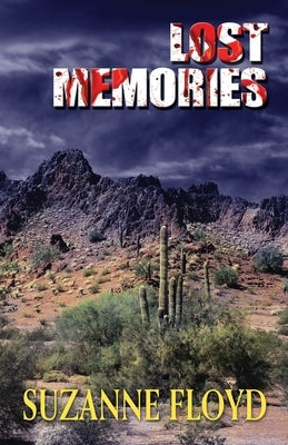 Lost Memories by Floyd, Suzanne