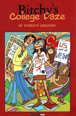 Bitchy's School Daze by Gregory, Roberta