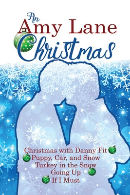 An Amy Lane Christmas by Lane, Amy
