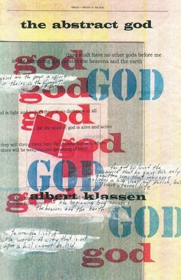 The Abstract god by Klassen, Albert