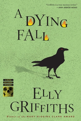 A Dying Fall: A Mystery by Griffiths, Elly