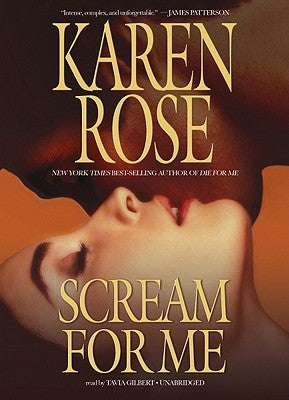 Scream for Me by Rose, Karen