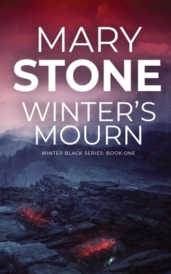 Winter's Mourn by Stone, Mary