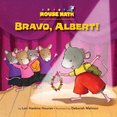 Bravo, Albert! by Houran, Lori Haskins