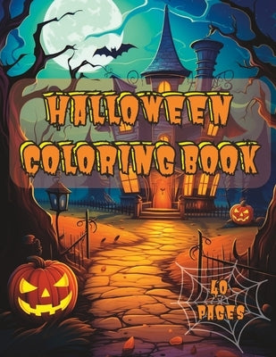 Halloween Coloring Book: Spooky Coloring Book for Kids Ages 8-12 by Publishing, Everett Paul