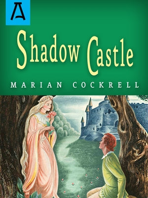 Shadow Castle: Expanded Edition by Cockrell, Marian