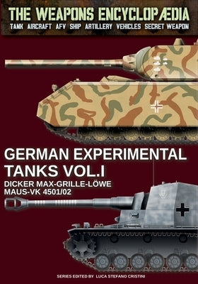 German experimental tanks - Vol. I by Cristini, Luca Stefano