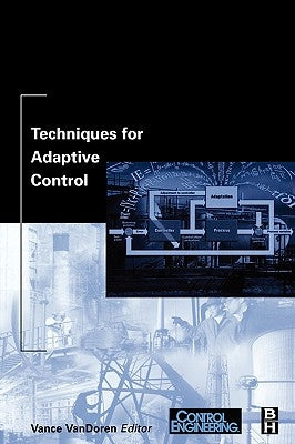 Techniques for Adaptive Control by Vandoren, Vance