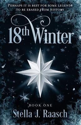 18th Winter by Raasch, Stella J.