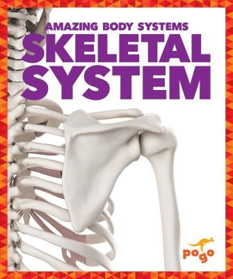 Skeletal System by Kenney, Karen