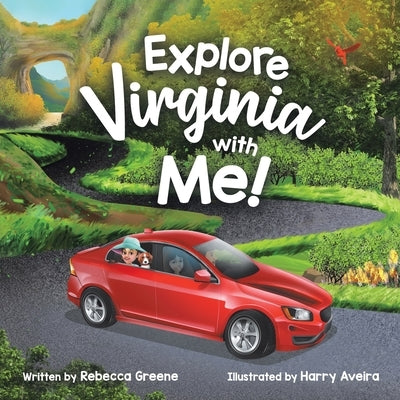 Explore Virginia with Me! by Greene, Rebecca