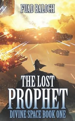 The Lost Prophet by Baloch, Fuad