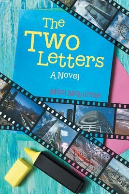 The Two Letters by McBurnie, Mazi