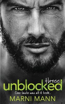 Unblocked - Episode Three by Mann, Marni